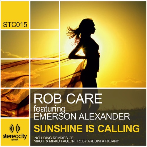 Rob Care – Sunshine Is Calling (feat. Emerson Alexander)