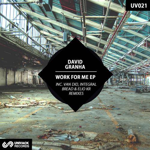 David Granha – Work For Me EP