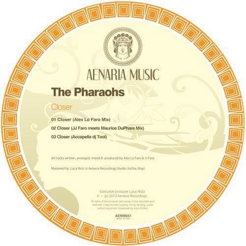 The Pharaohs – Closer