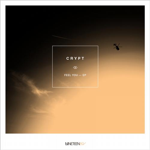 Crypt – Feel You EP