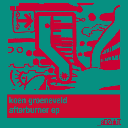 Koen Groeneveld – Afterburner EP