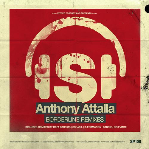Anthony Attalla – Borderline Remixes