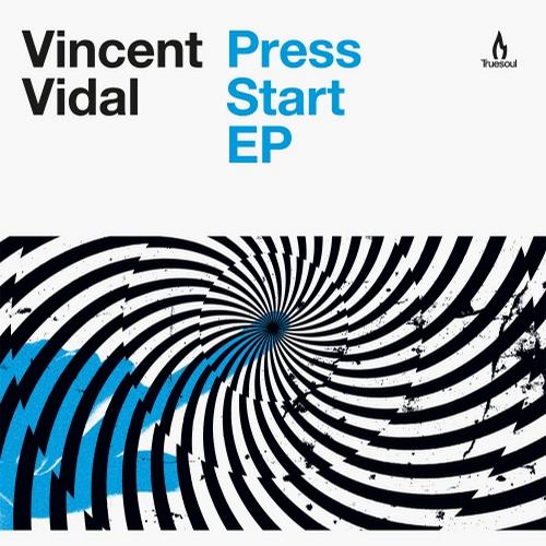 Vincent Vidal – Press Start EP