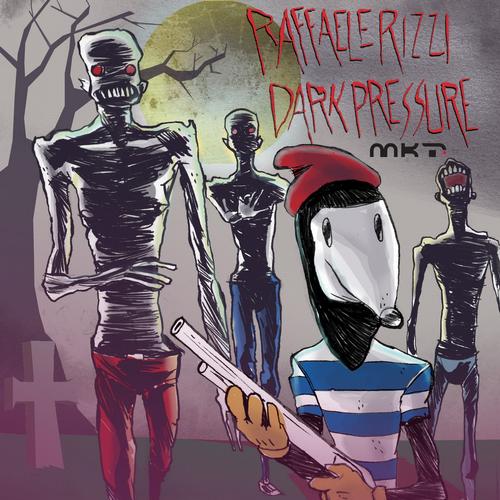 Raffaele Rizzi – Dark Pressure
