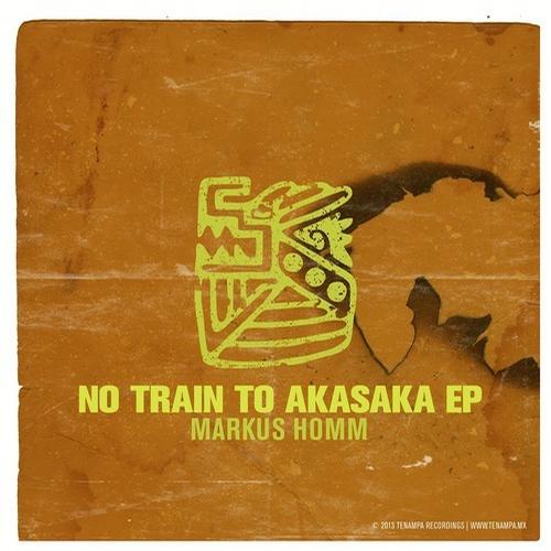 Markus Homm – No Train To Akasaka EP
