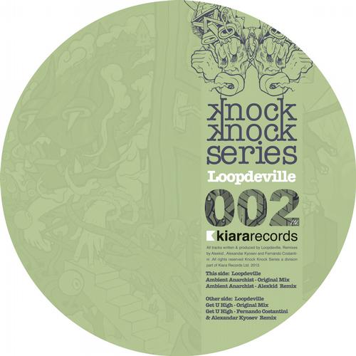 Loopdeville – Knock Knock Series 002