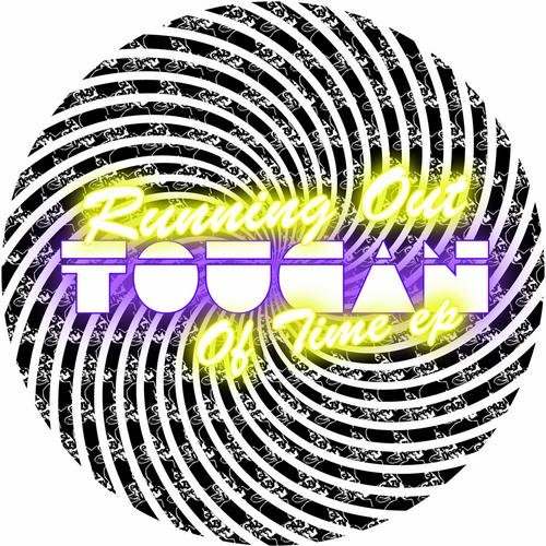 Toucan – Running Out Of Time EP