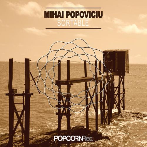 Mihai Popoviciu – Sortable – Single