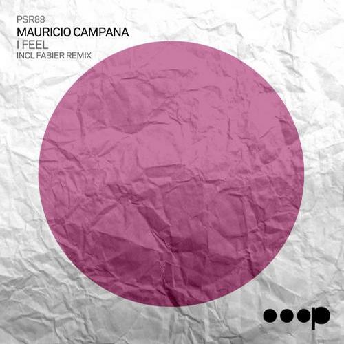 Mauricio Campana – I Feel