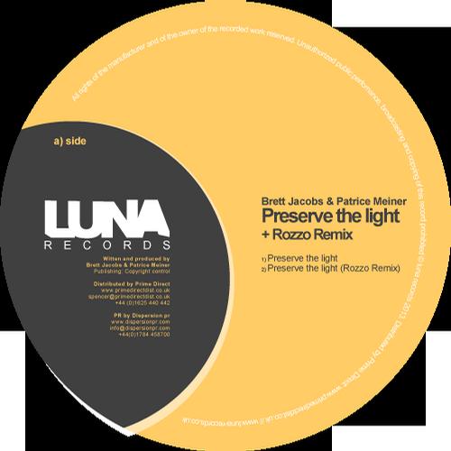 Brett Jacobs & Patrice Meiner – Preserve The Light