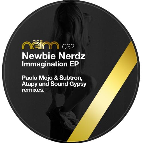 Newbie Nerdz – Immagination Remixes