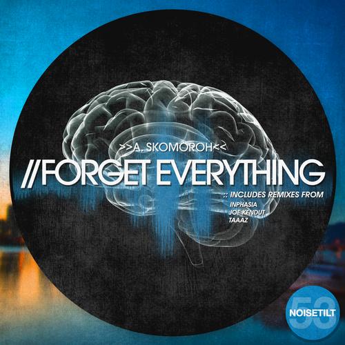 A. Skomoroh – Forget Everything