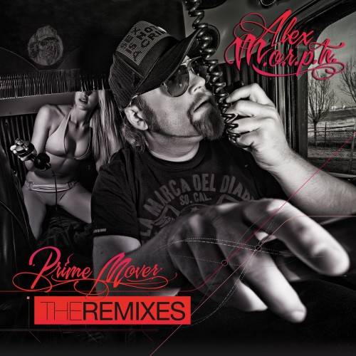 Alex M.O.R.P.H. – Prime Mover (The Remixes)