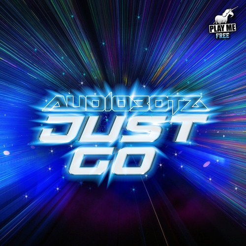 Audiobotz – Just Go