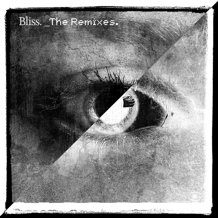 Bliss – Remixes