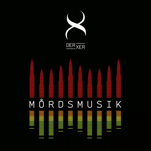 Der Xer – Mordsmusik