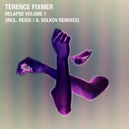 Terence Fixmer – Relapse Volume 1