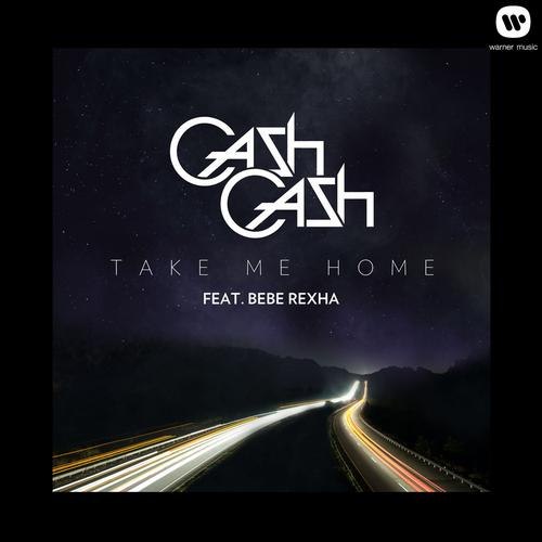 Cash Cash – Take Me Home