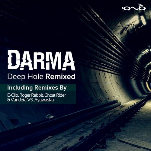 Darma – Deep Hole: Remixed