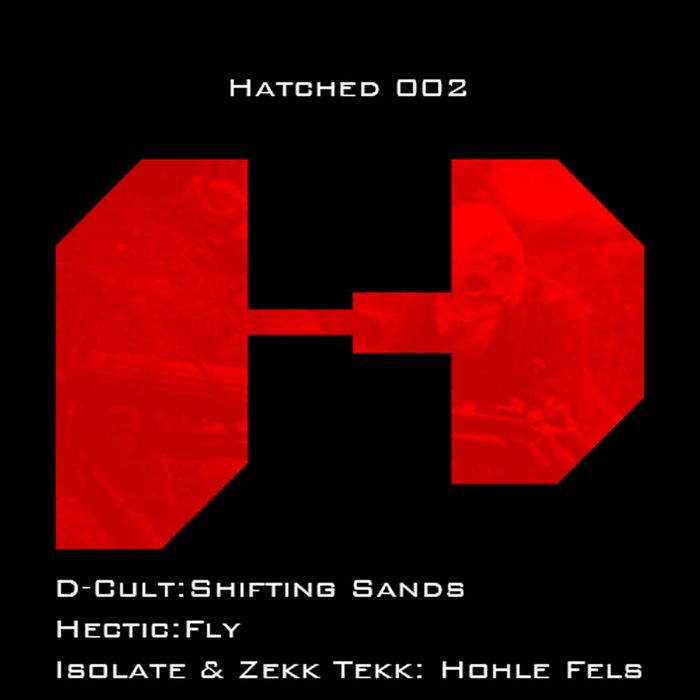 Dcult, Hectic, Isolate & Zekk Tekk – Hatched 002