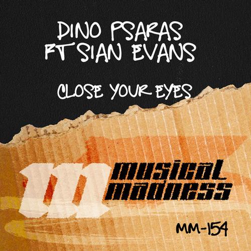 Dino Psaras & Sian Evans – Close Your Eyes