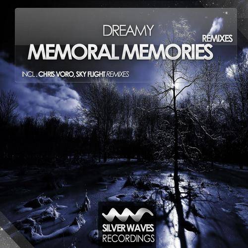Dreamy – Memoral Memories (Remixes)