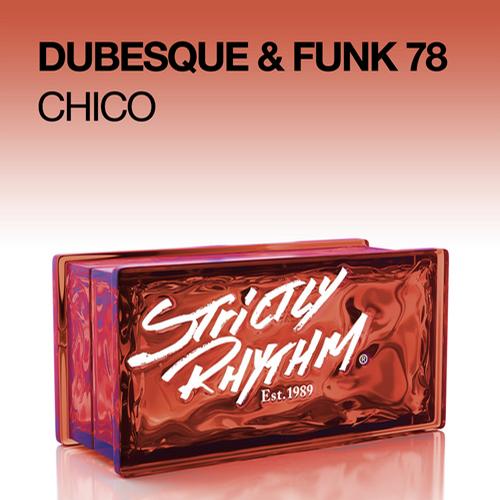 Dubesque & Funk 78 – Chico