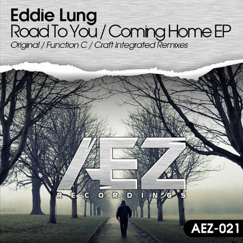 Eddie Lung – Road To You / Coming Home