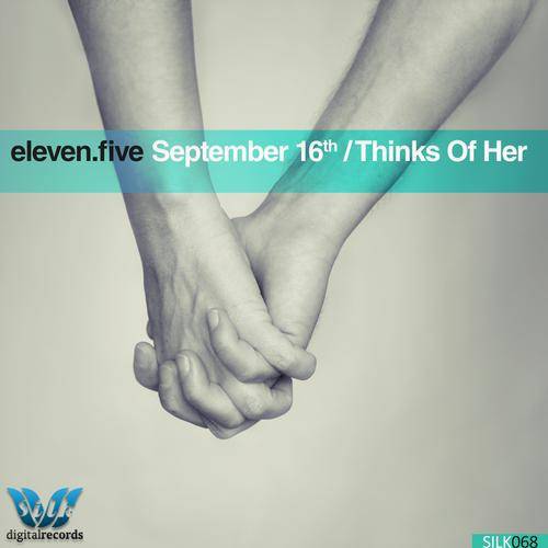 Eleven.Five – September 16th / Thinks of Her