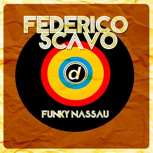 Federico Scavo – Funky Nassau