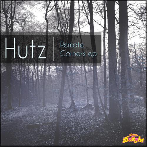 Hutz – Remote Corners EP