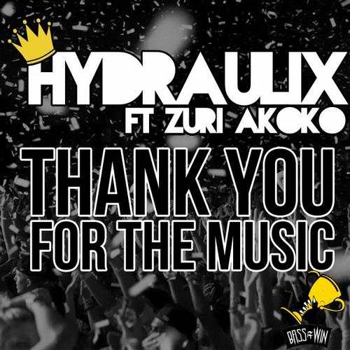 Hydraulix (Aus) – Thank You for the Music