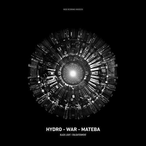 Hydro, War, Mateba – Black Light / Enlightenment