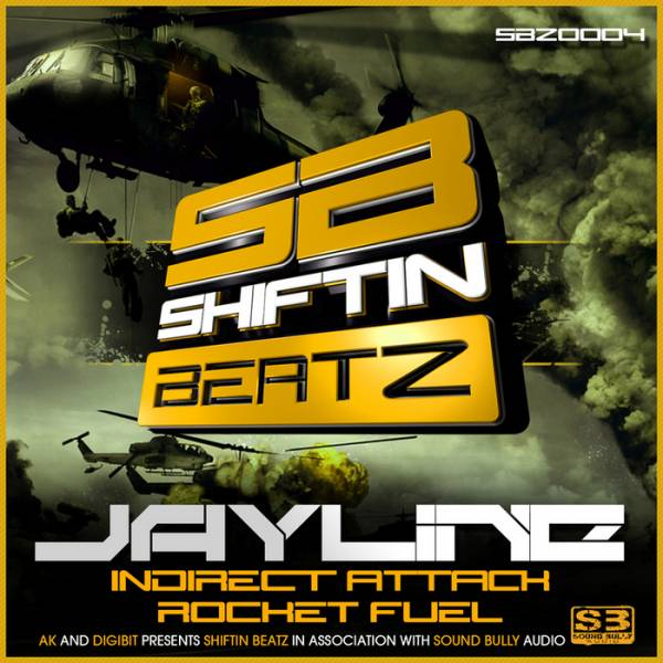 Jayline – Indirect Attack / Rocket Fuel