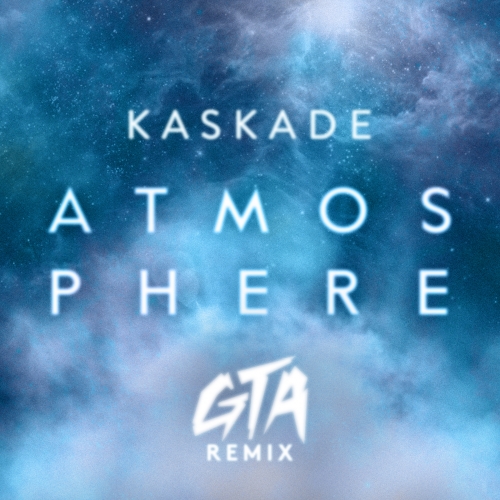 Kaskade – Atmosphere (GTA Remix)