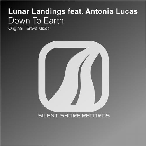 Lunar Landings & Antonia Lucas – Down To Earth