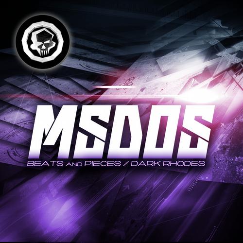mSdoS – Beats & Pieces / Dark Rhodes