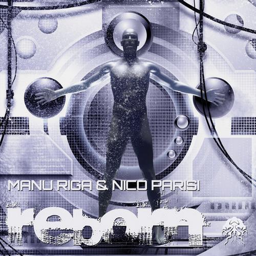 Manu Riga & Nico Parisi – Reborn