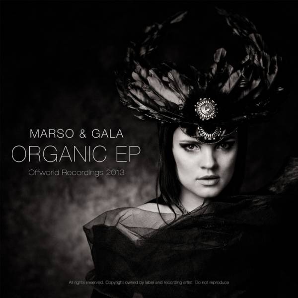 Marso & Gala – Organic EP