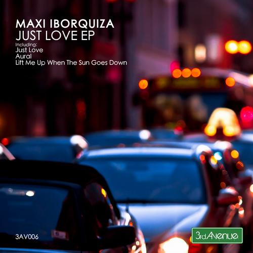 Maxi Iborquiza – Just Love
