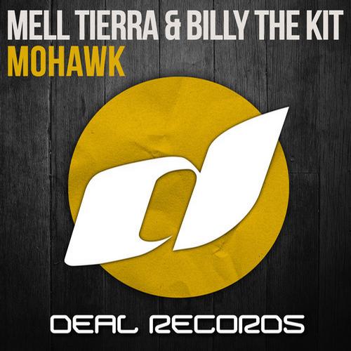 Mell Tierra & Billy The Kit – Mohawk