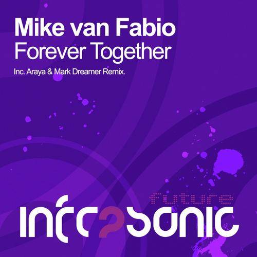 Mike van Fabio – Forever Together