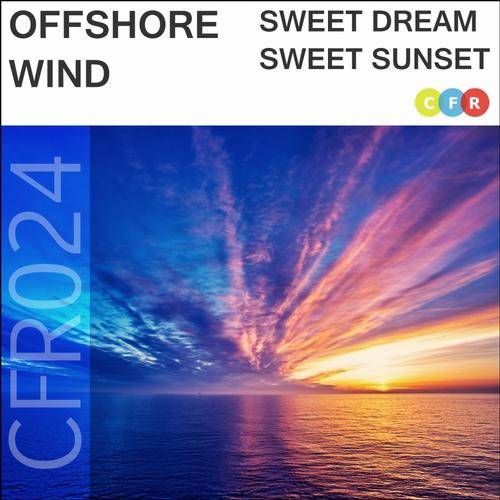 Offshore Wind – Sweet Dream Sweet Sunset