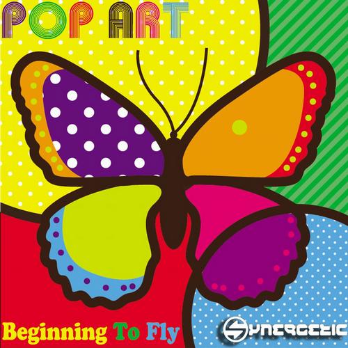 Pop Art – Beginning To Fly