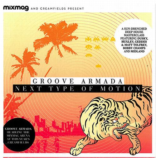 Mixmag Presents: Groove Armada Next Type Of Motion