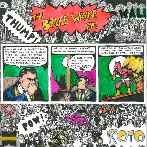 Roto & P0gman – Bruce Wayne