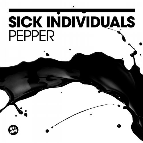 Sick Individuals – Pepper