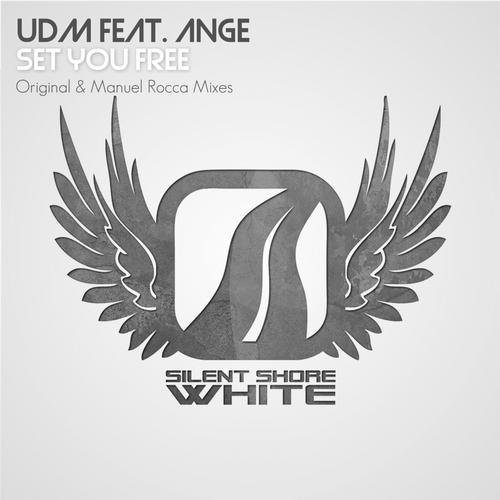 UDM & Ange – Set You Free