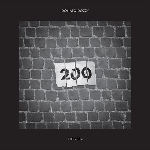 Donato Dozzy – 200 EP