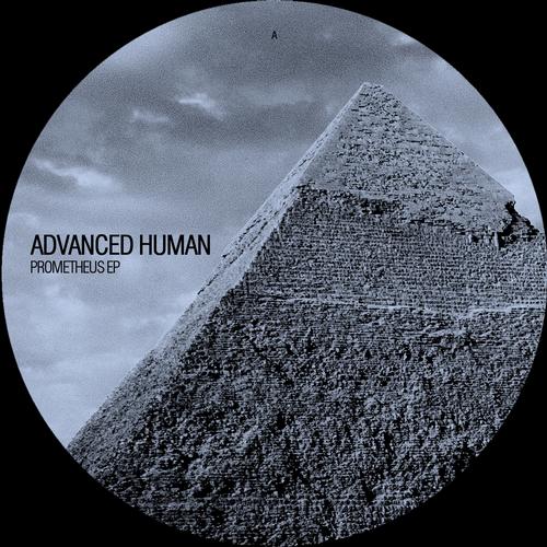 Advanced Human – Prometheus Ep